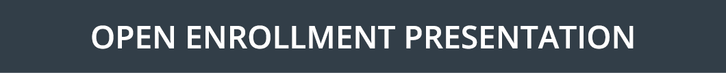 Open enrollment presentation